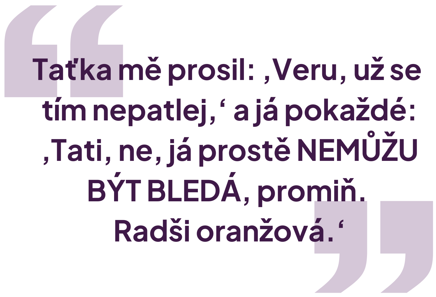 Nemůžu být bledá, radši oranžová, říká Veronika Bambasová v podcastu MANIFESTUJEME